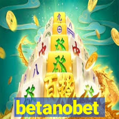 betanobet