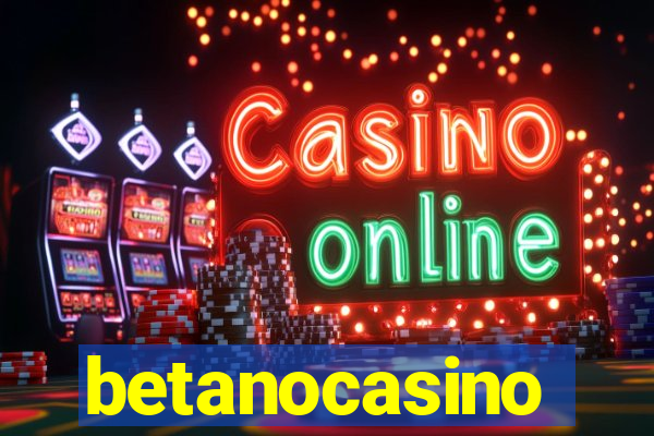 betanocasino