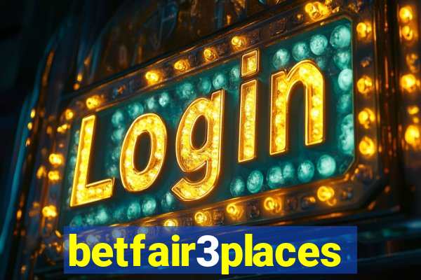 betfair3places