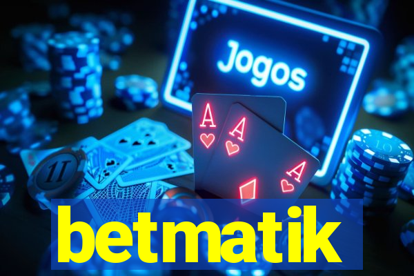 betmatik