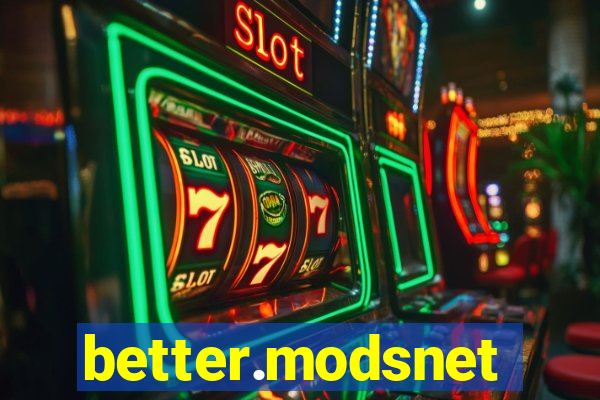 better.modsnet