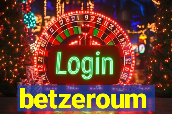 betzeroum