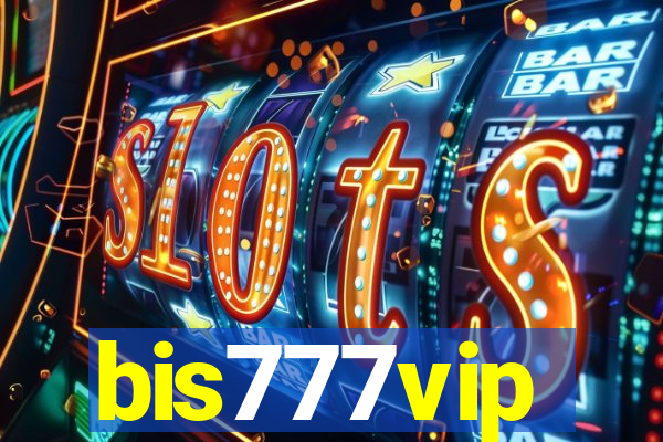 bis777vip