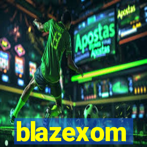 blazexom