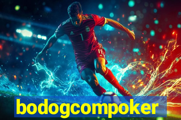 bodogcompoker