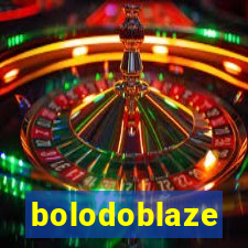 bolodoblaze