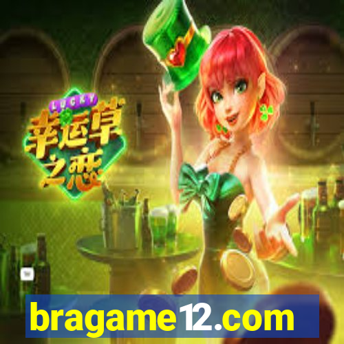 bragame12.com