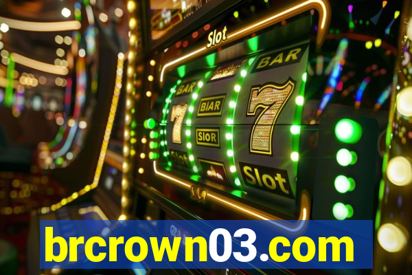 brcrown03.com