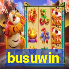 busuwin