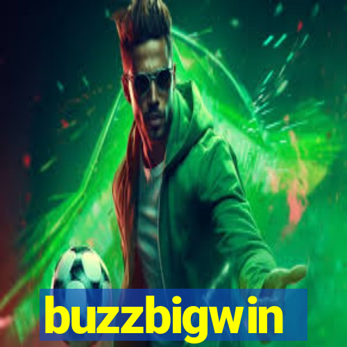 buzzbigwin