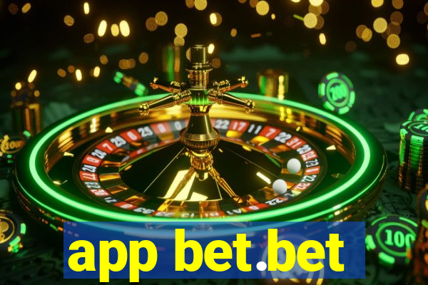 app bet.bet