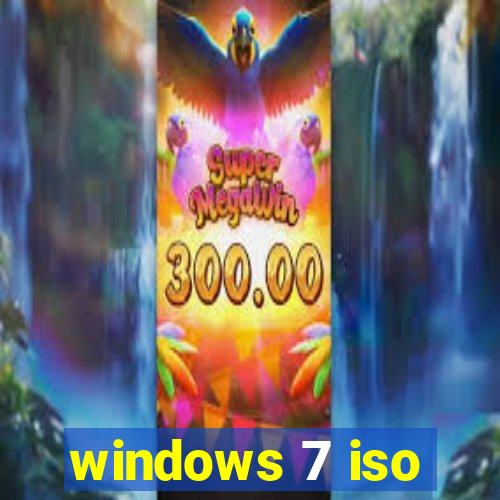 windows 7 iso