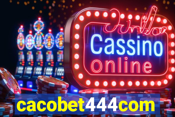 cacobet444com