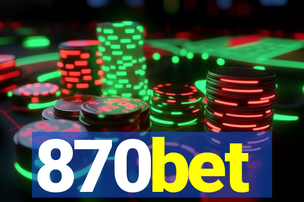 870bet