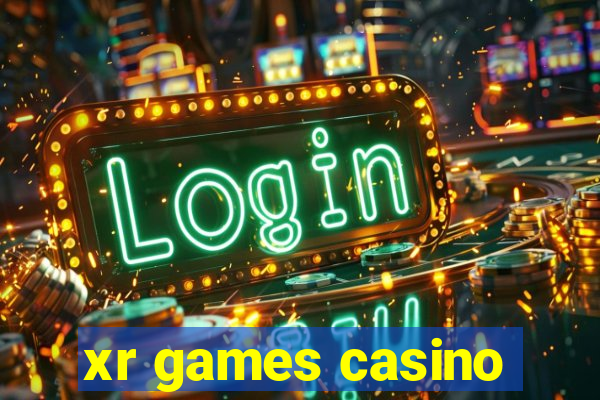 xr games casino