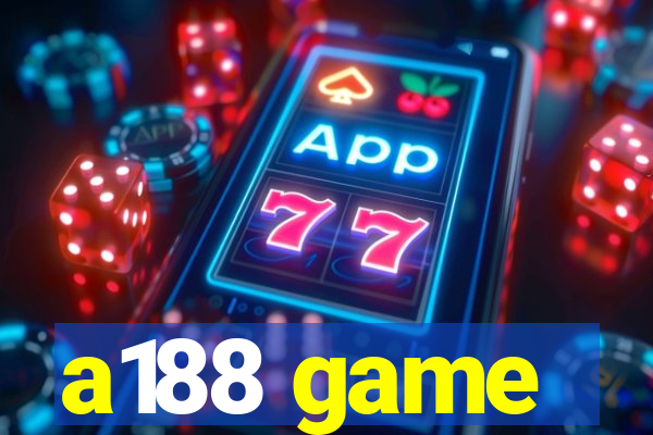 a188 game