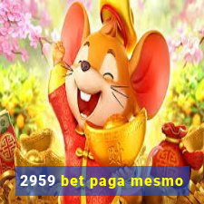 2959 bet paga mesmo