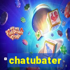 chatubater