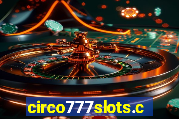 circo777slots.com