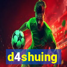 d4shuing