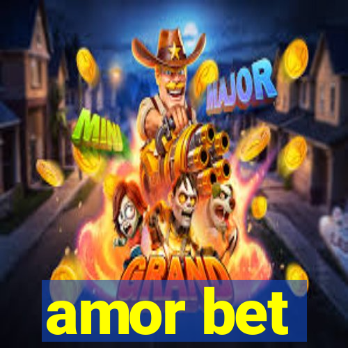 amor bet