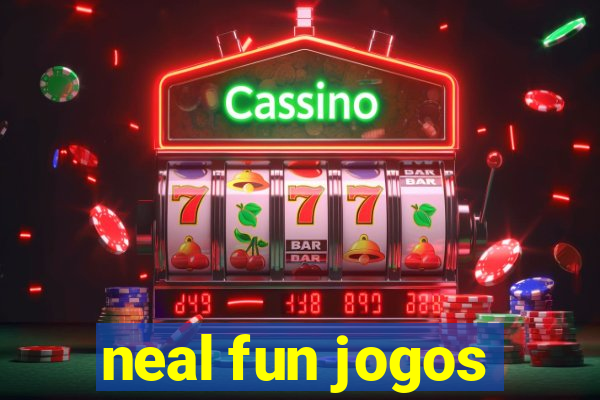 neal fun jogos