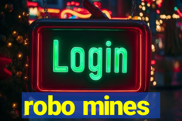 robo mines