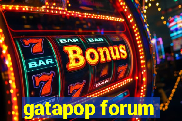 gatapop forum