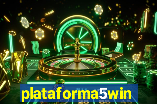 plataforma5win