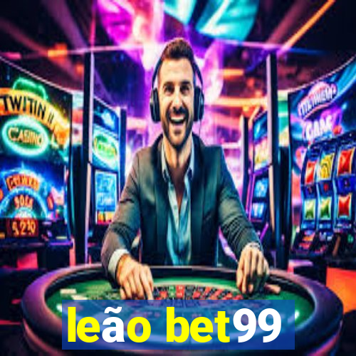 leão bet99