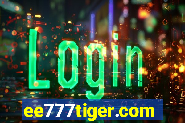 ee777tiger.com