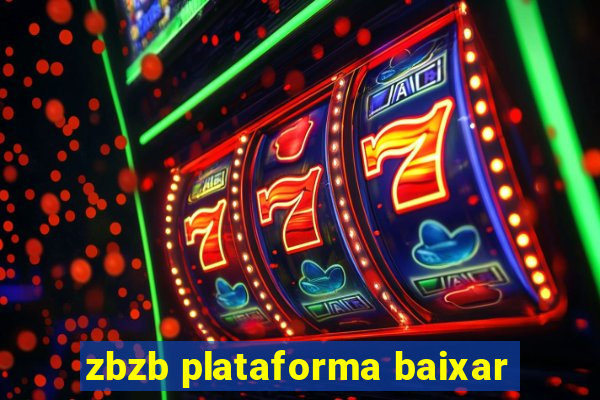 zbzb plataforma baixar