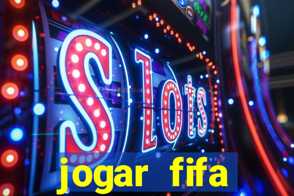 jogar fifa apostando dinheiro