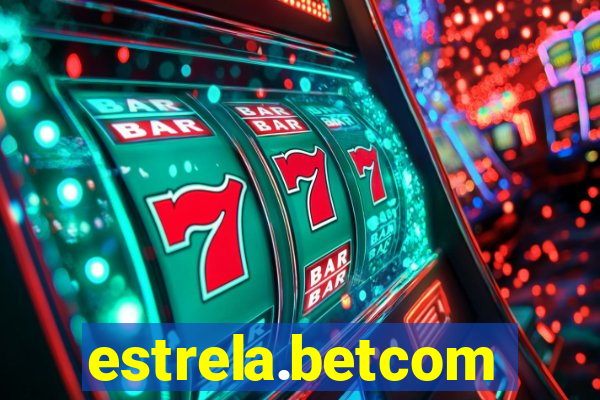 estrela.betcom