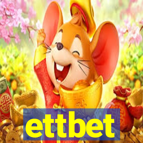 ettbet