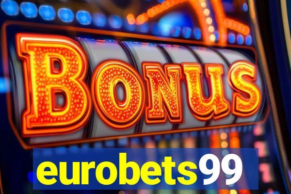 eurobets99