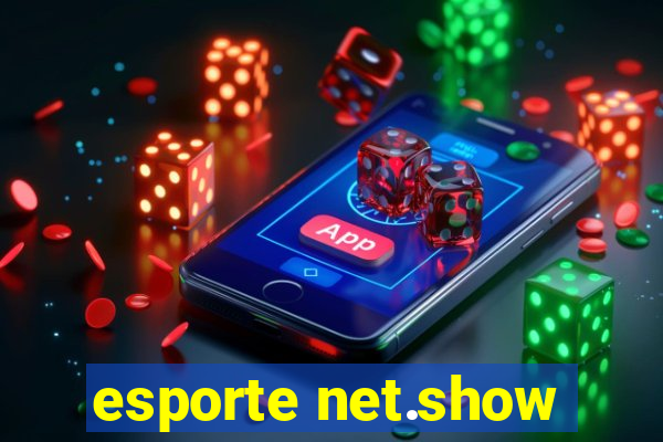 esporte net.show