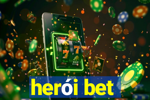 herói bet