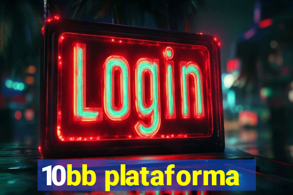 10bb plataforma