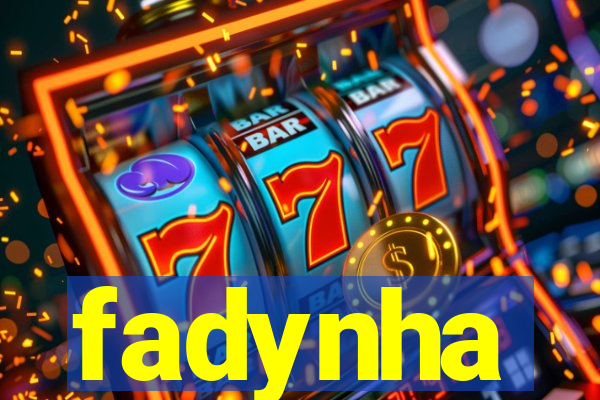 fadynha