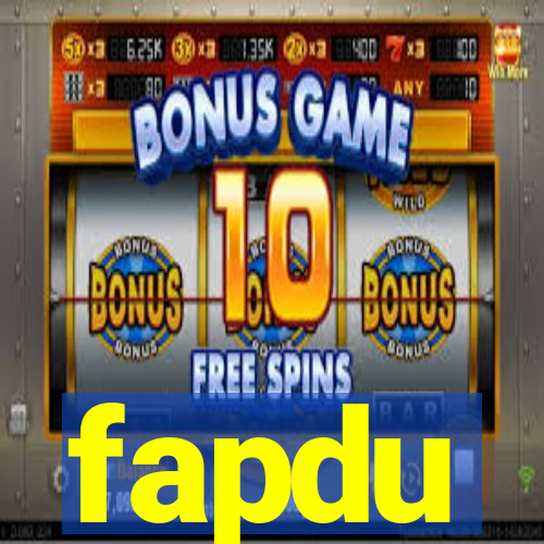 fapdu