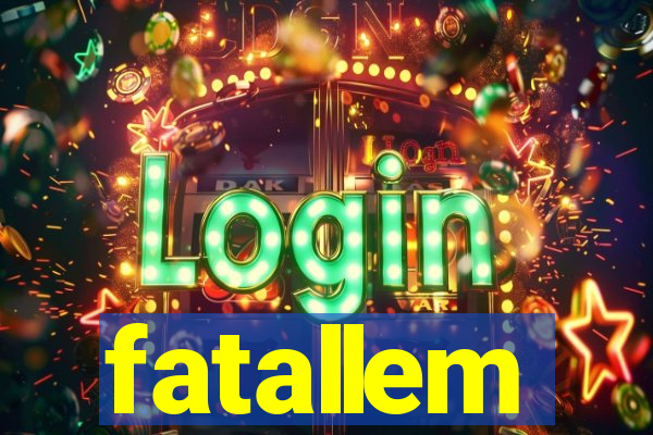 fatallem