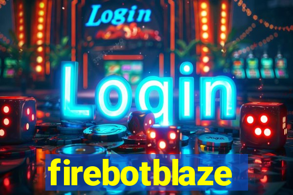 firebotblaze