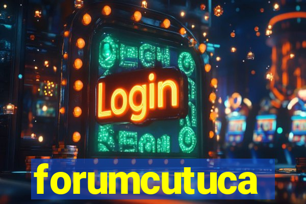 forumcutuca