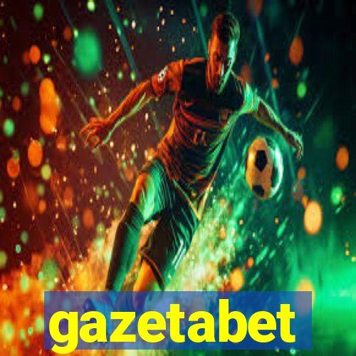 gazetabet