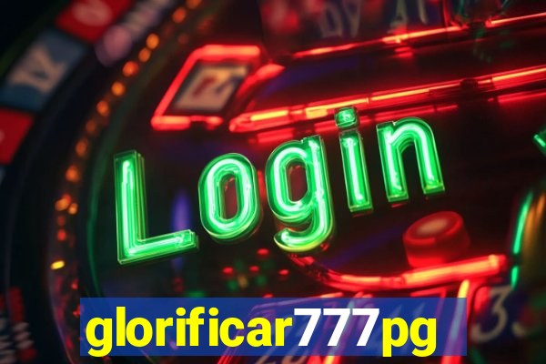 glorificar777pg.com