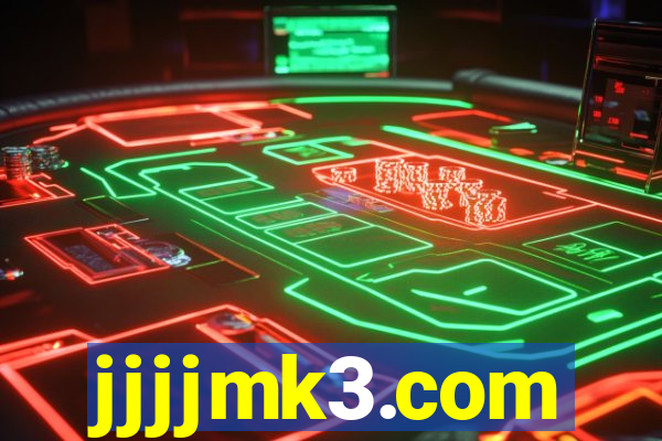 jjjjmk3.com