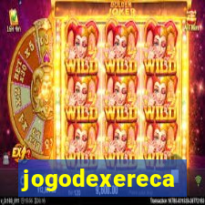 jogodexereca