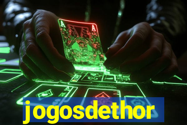 jogosdethor