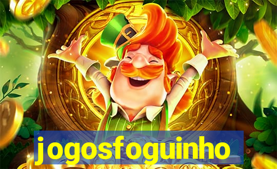 jogosfoguinho